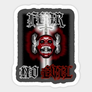 Fear No Evil Sticker